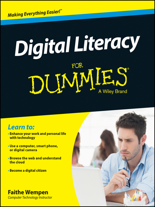 Title details for Digital Literacy For Dummies by Faithe Wempen - Available